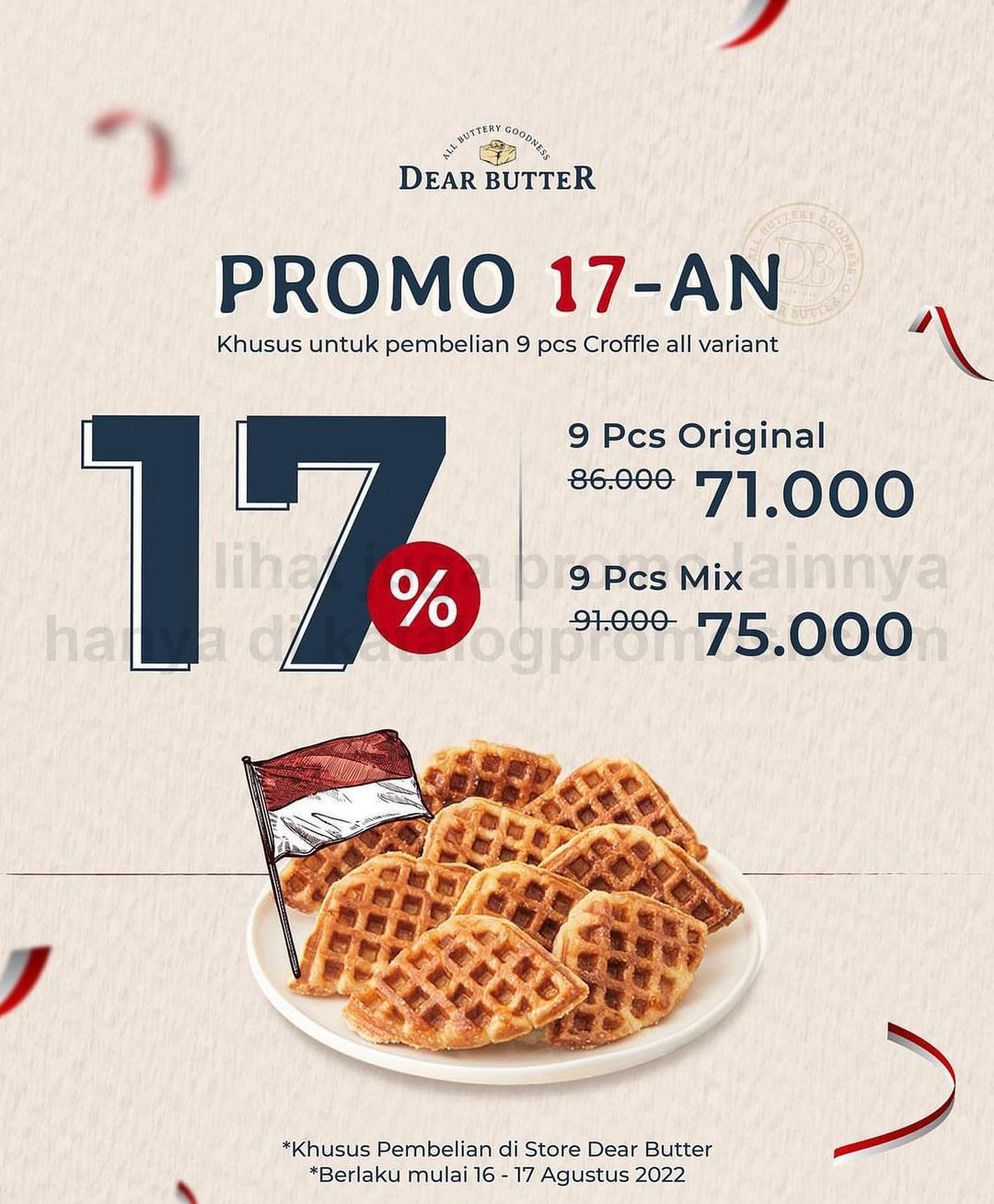 Promo Dear Butter DISKON SPESIAL 17-AN! DISKON 17% untuk 9pcs croffle original & mix