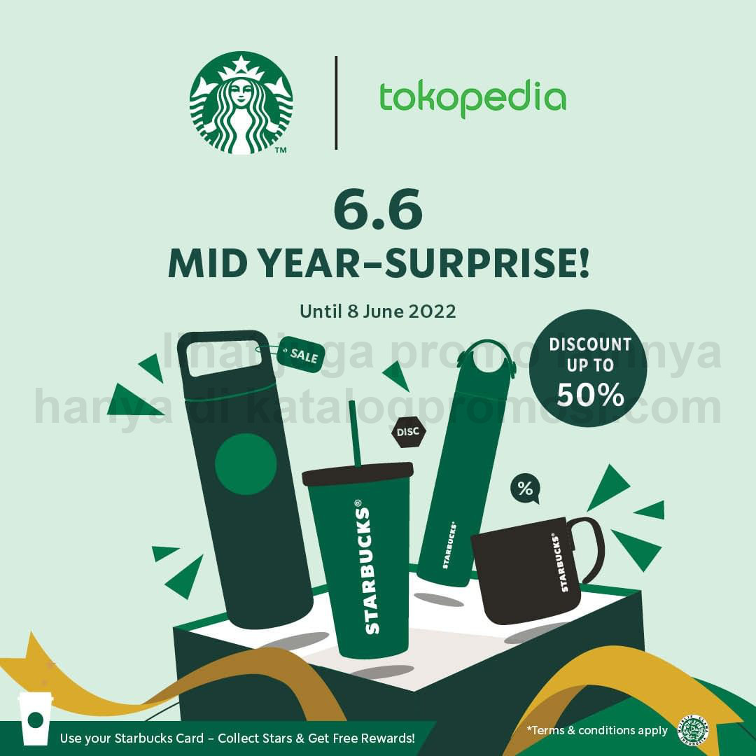 Promo Starbucks Official Store di Tokopedia 6.6 MID YEAR SURPRISE - Dapatkan DISKON hingga 50%