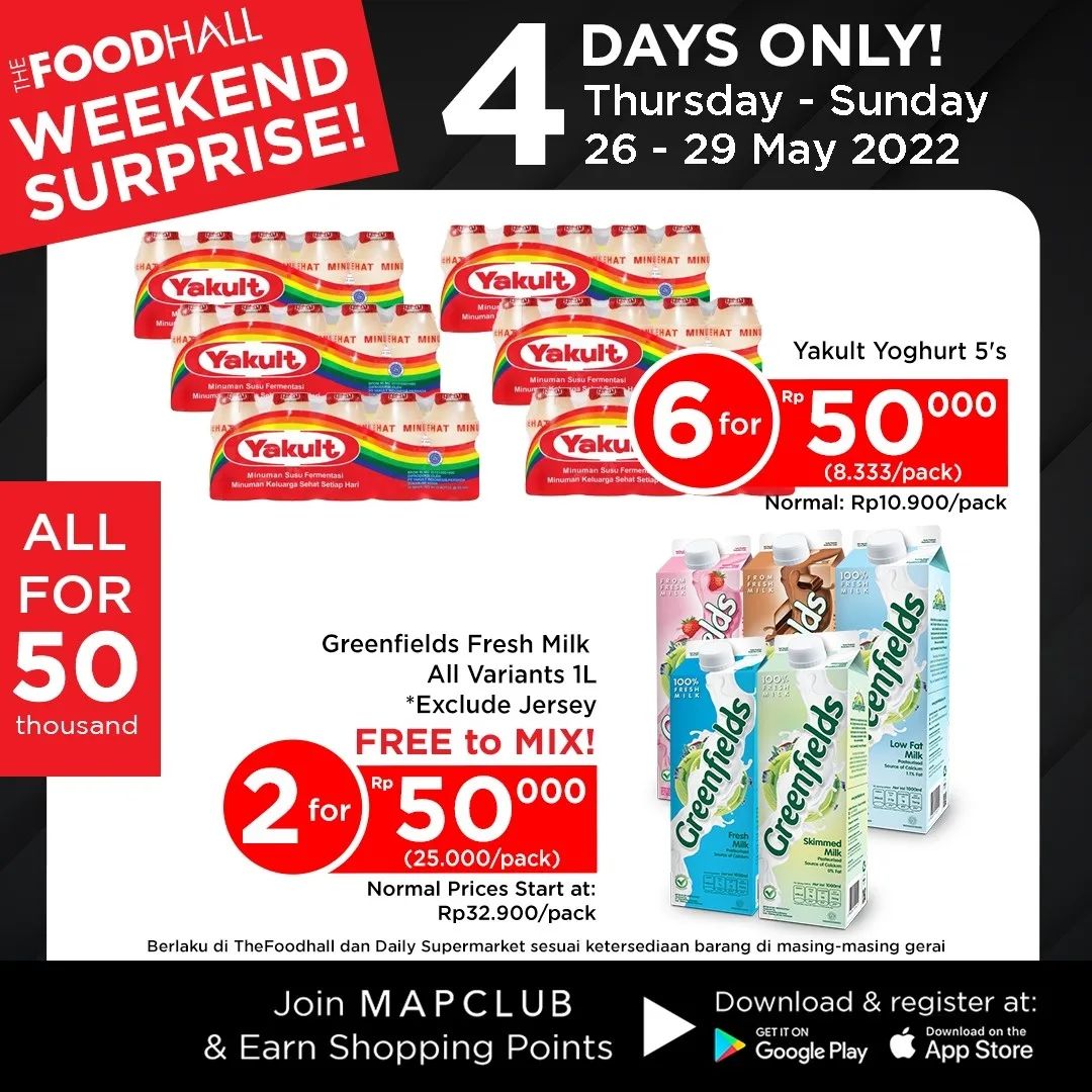 Promo THEFOODHALL JSM - WEEKEND SURPRISE!!! periode 26-29 Mei 2022