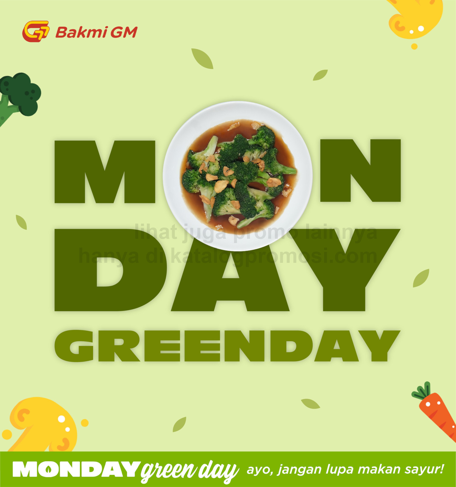 Bakmi GM Monday Green Day! Harga Spesial untuk Menu Pilihan