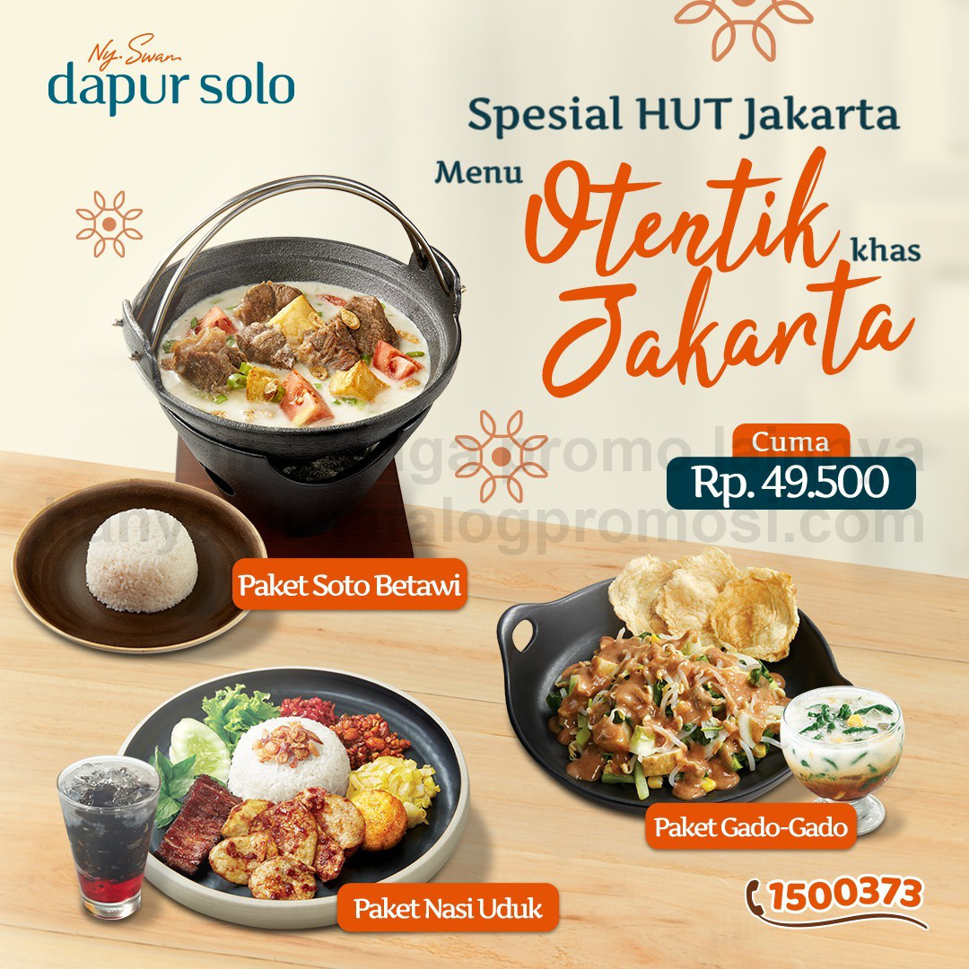 DAPUR SOLO Promo HUT Jakarta ke 495 - Harga Spesial Paket Menu Pilihan hanya Rp 49.500