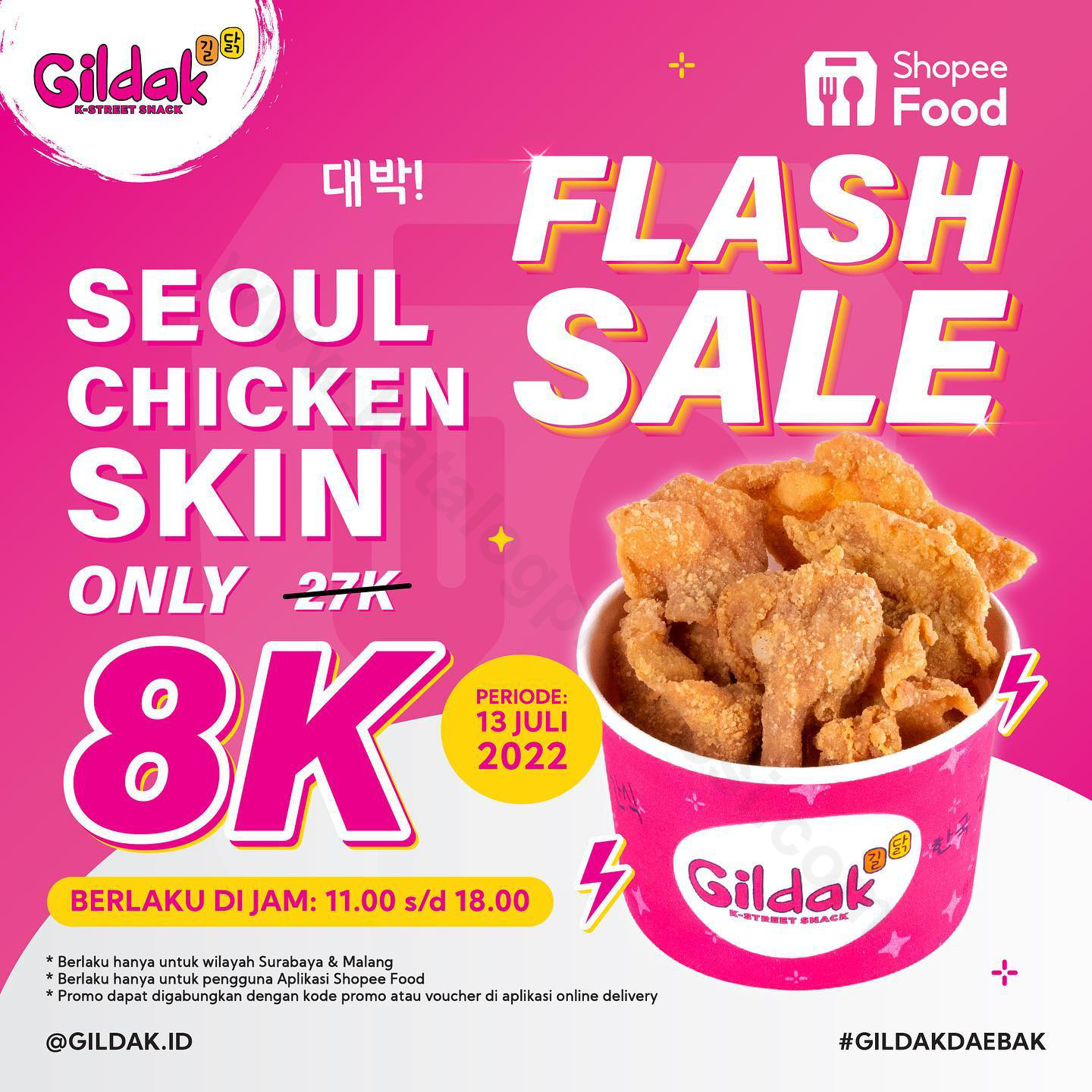 GILDAK Promo Flash Sael Seoul Chicken Skin Only 8K Khusus Pemesanan Via ...