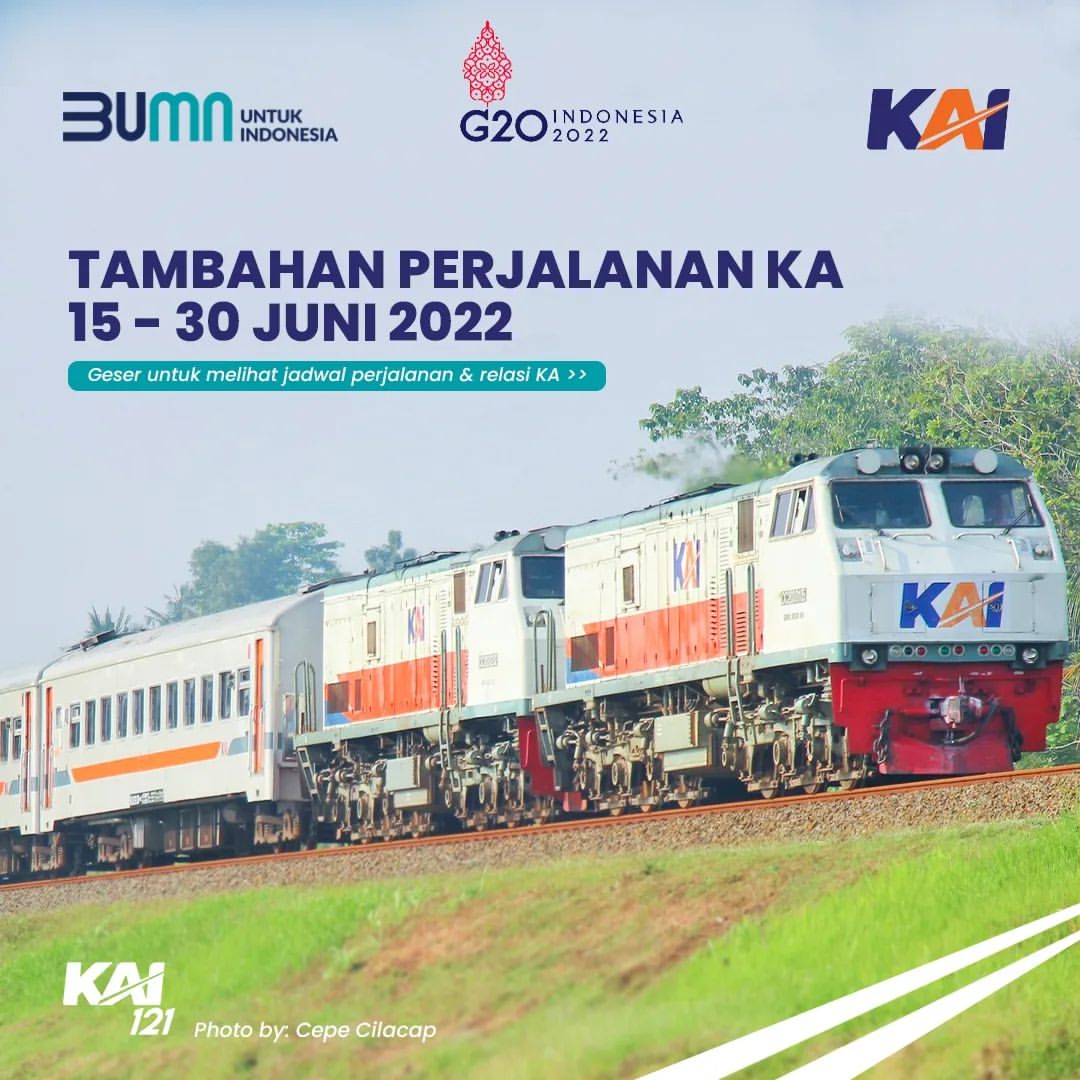 Promo KAI Jadwal Kereta Api Tambahan untuk periode 15-30 Juni 2022⁣⁣