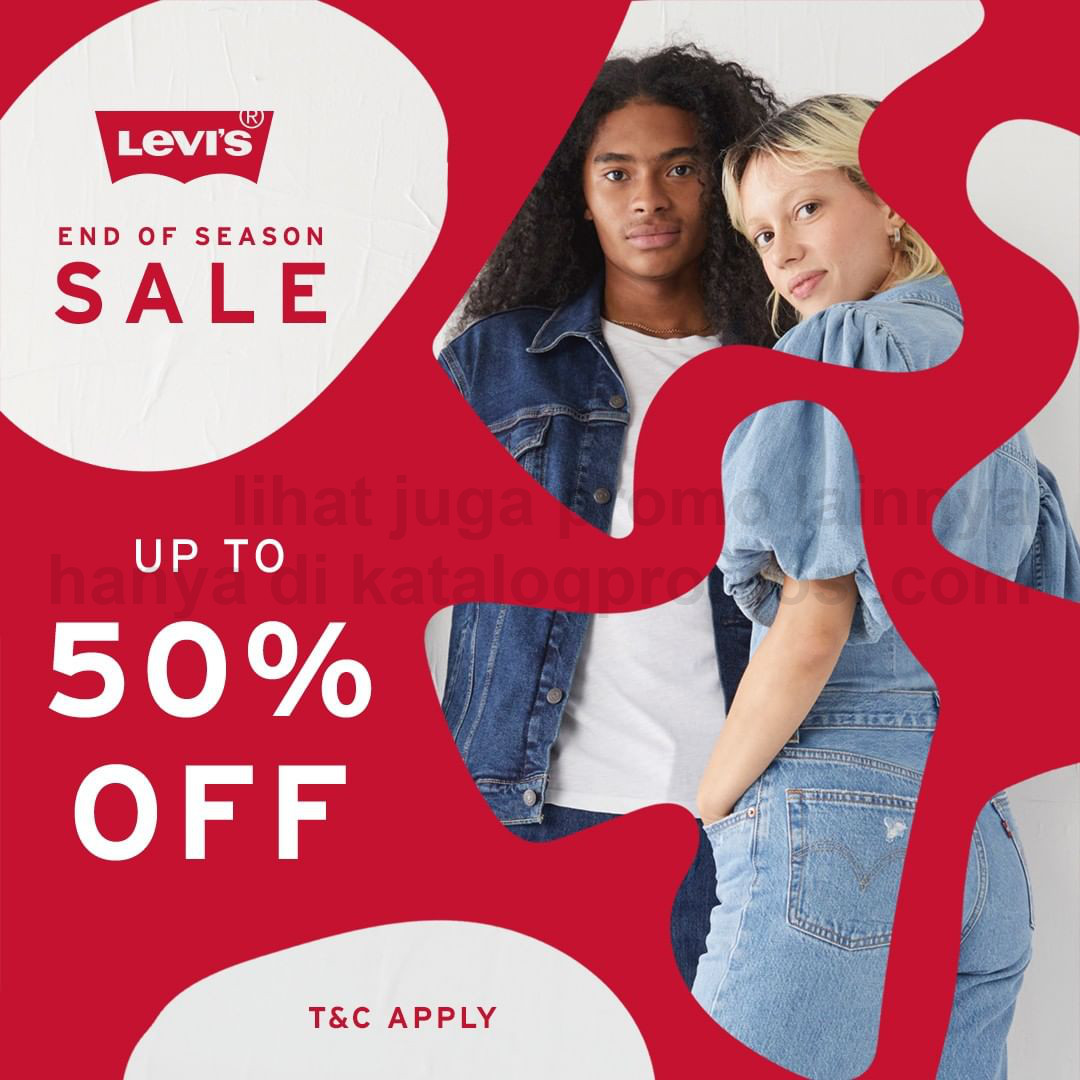 Promo LEVI'S End of Season Sale Up To Discount 50% Off*