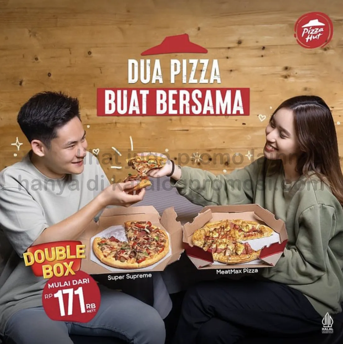 Promo PIZZA HUT DOUBLE BOX - Paket 2 Pizza mulai Rp. 171.000 pas banget untuk 3 - 4 Orang