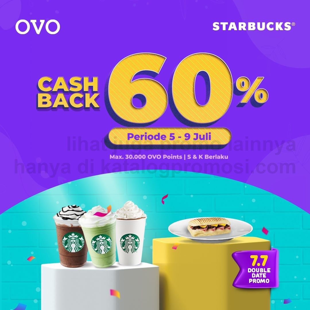 Promo STARBUCKS OVO - Cashback Double Date 7.7 hingga 60%