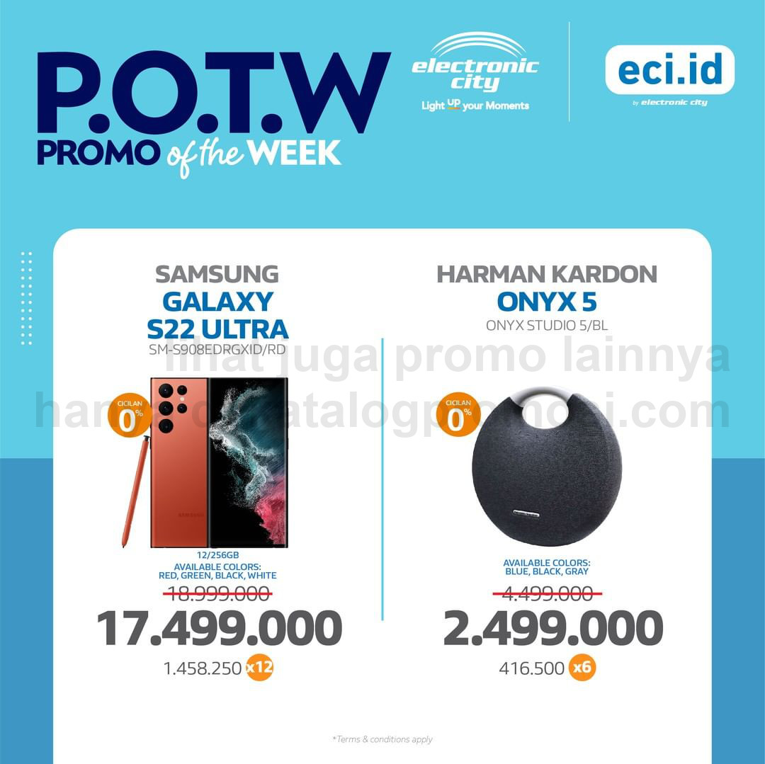 ELECTRONIC CITY Promo HOT DEAL OF THE WEEK PERIODE 05-11 Agustus 2022
