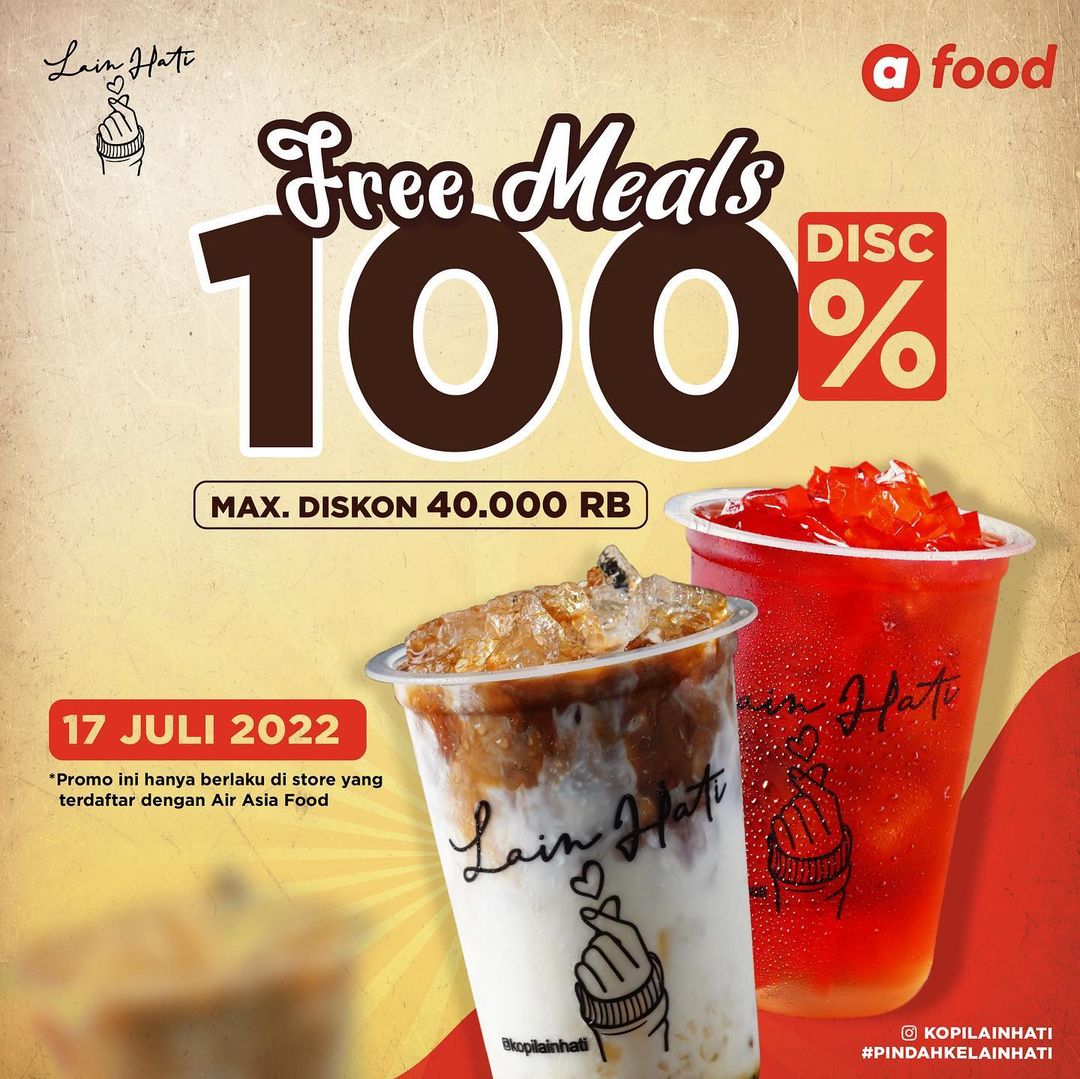 KOPI LAIN HATI Promo FLASH SALE Disc Up To 100%* Khusus Pemesanan Via Air Asia Food