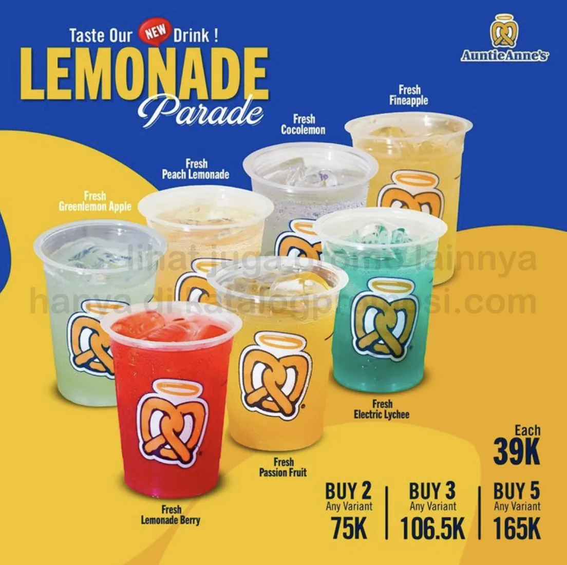 Promo AUNTIE ANNE'S Lemonade Parade - harga spesial mulai Rp. 39RIBUAN