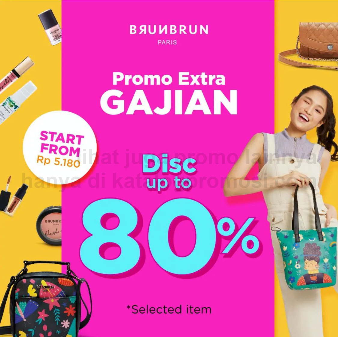 Promo BRUN BRUN PAYDAY SALE - DISCOUNT UP TO 80% OFF