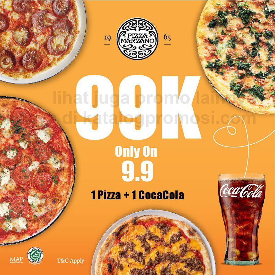 Promo PIZZA MARZANO 8HAPPY 9.9 DAY!! Harga Spesial Rp. 99RIBU untuk 1 PIZZA + 1 COCA COLA berlaku hanya 1 hari, tanggal 09 September 2022