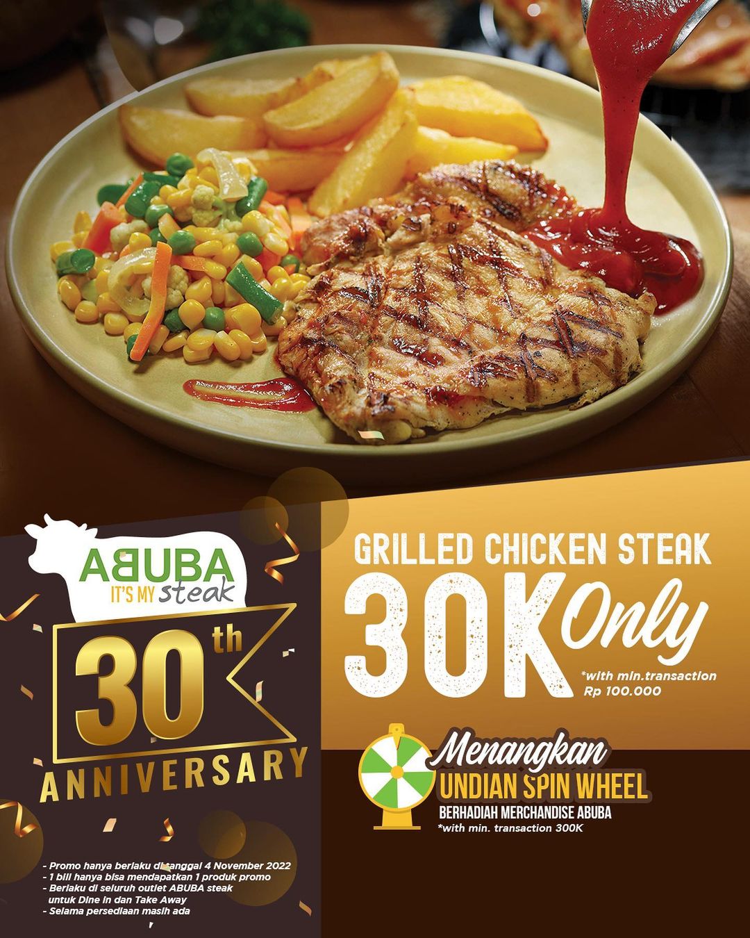 Promo ABUBA STEAK 30th ANNIVERSARY - Menu Grilled Chicken Steak cuma Rp. 30RIBU saja