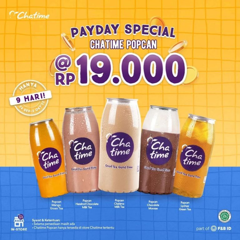 Promo CHATIME PAYDAY ! Beli Chatime LARGE SIZE / POPCAN cuma Rp. 19.000