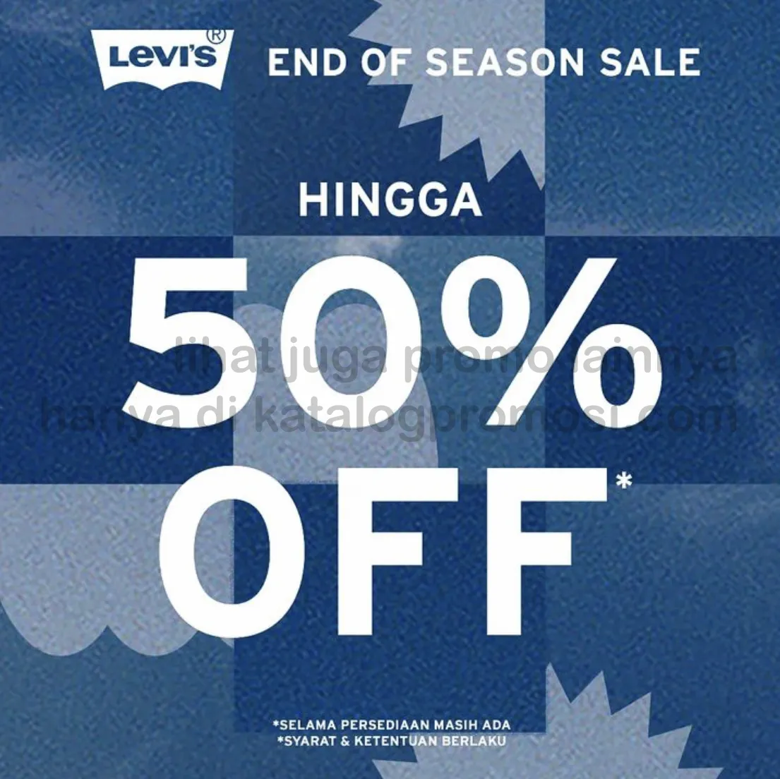 Promo Levi's End Of Season Sale Now Here! Discount up to 50% off