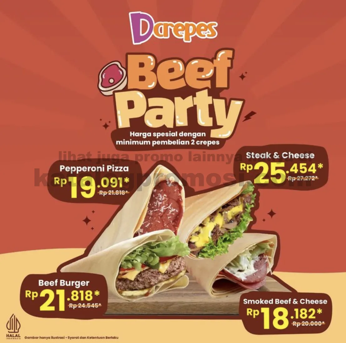 Promo DCREPES BEEF PARTY - HARGA SPESIAL* dengan minimum pembelian 2 crepes varian beef