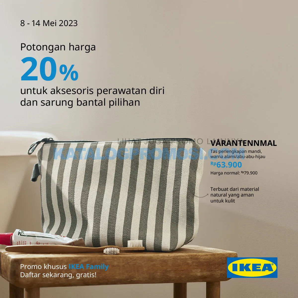 Promo IKEA DISKON 20%​ untuk aksesoris perawatan diri dan sarung bantal.