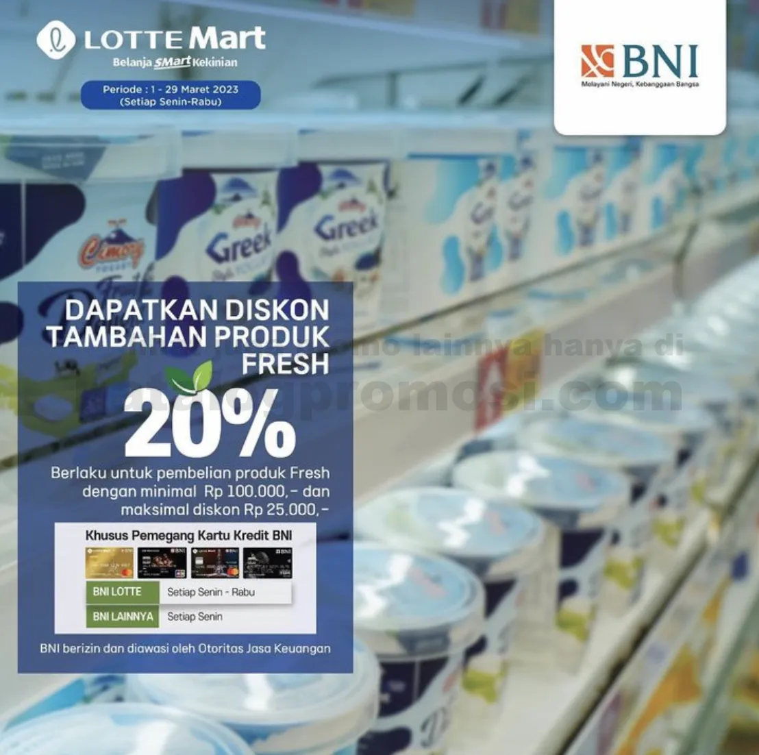 LOTTEMART Promo TAMBAHAN DISKON 20% untuk Semua Produk Fresh Khusus Pemegang Kartu Kredit BNI