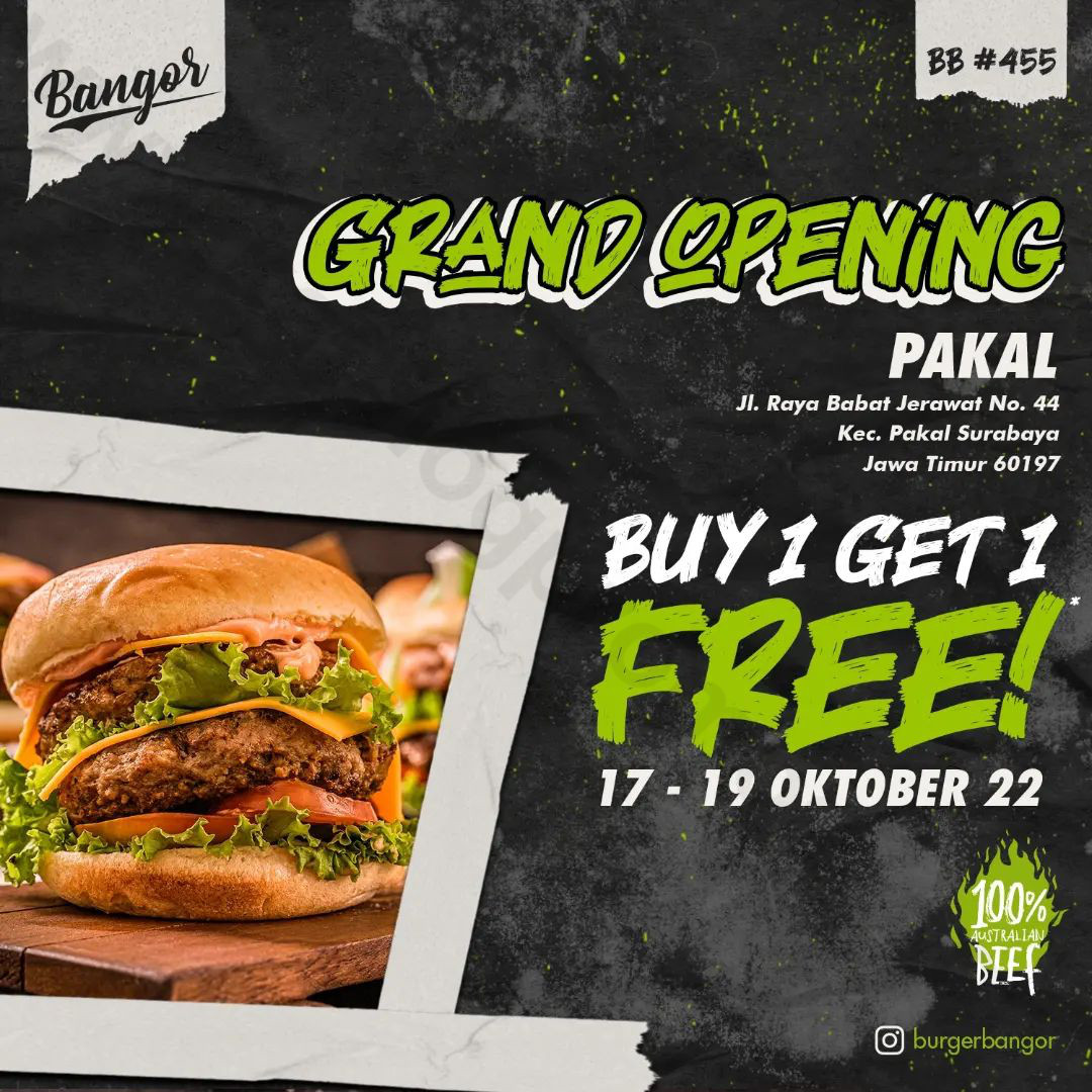 BURGER BANGOR PAKAL Grand Opening Promo – BUY 1 GET 1 FREE!