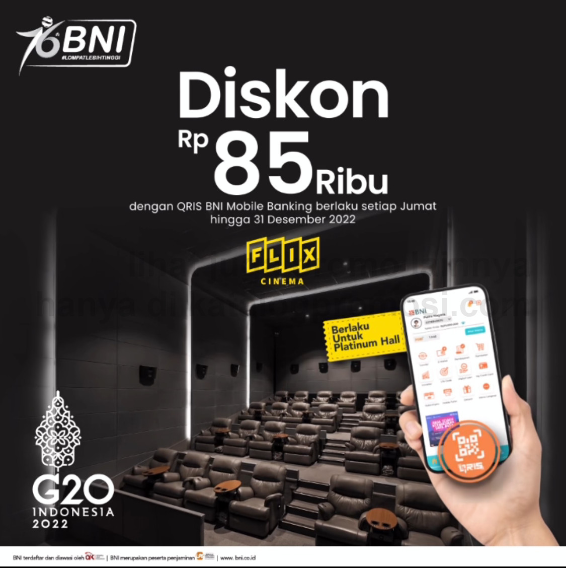Promo FLIX CINEMA DISKON 85RIBU untuk pembelian tiket nonton* khusus transaksi dengan QRIS BNI Mobile Banking