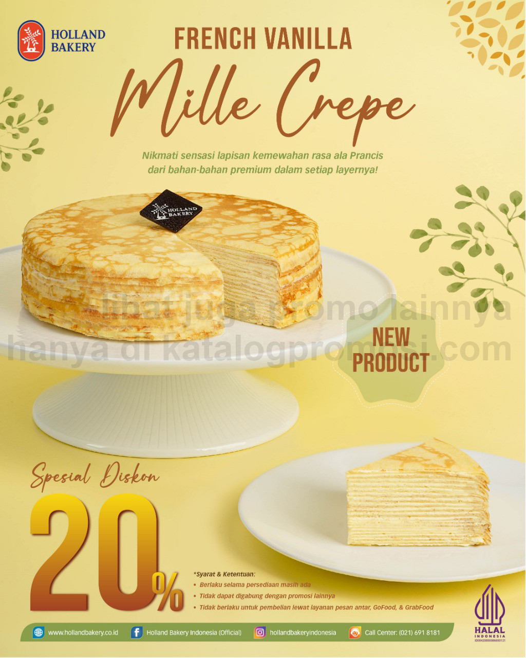Promo Holland Bakery Diskon 20% setiap pembelian French Vanilla Mille Crepe berlaku sampai tanggal 13 November 2022!