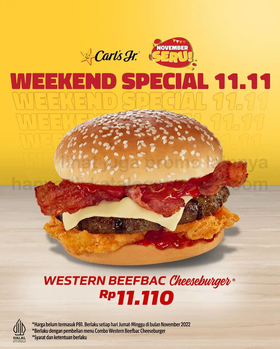 Promo CARLS JR 11.11 Weekend Special! Beli Western Beefbac Cheeseburger  HANYA Rp. 11.110
