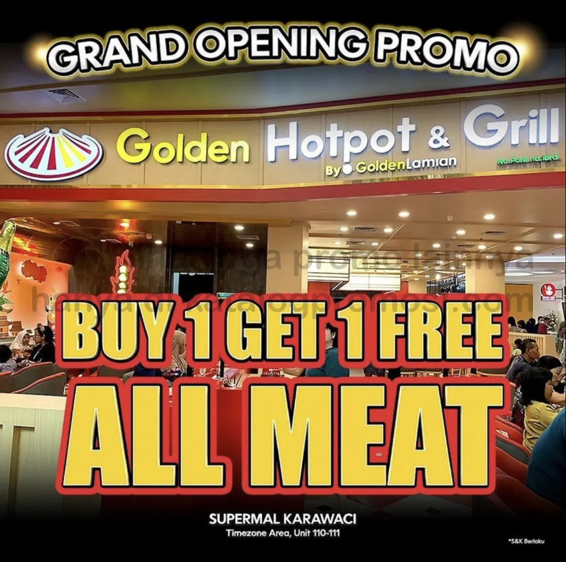 Promo Golden Hotpot & Grill SUPER MAL KARAWACI - Buy 1 Get 1 for All Meat