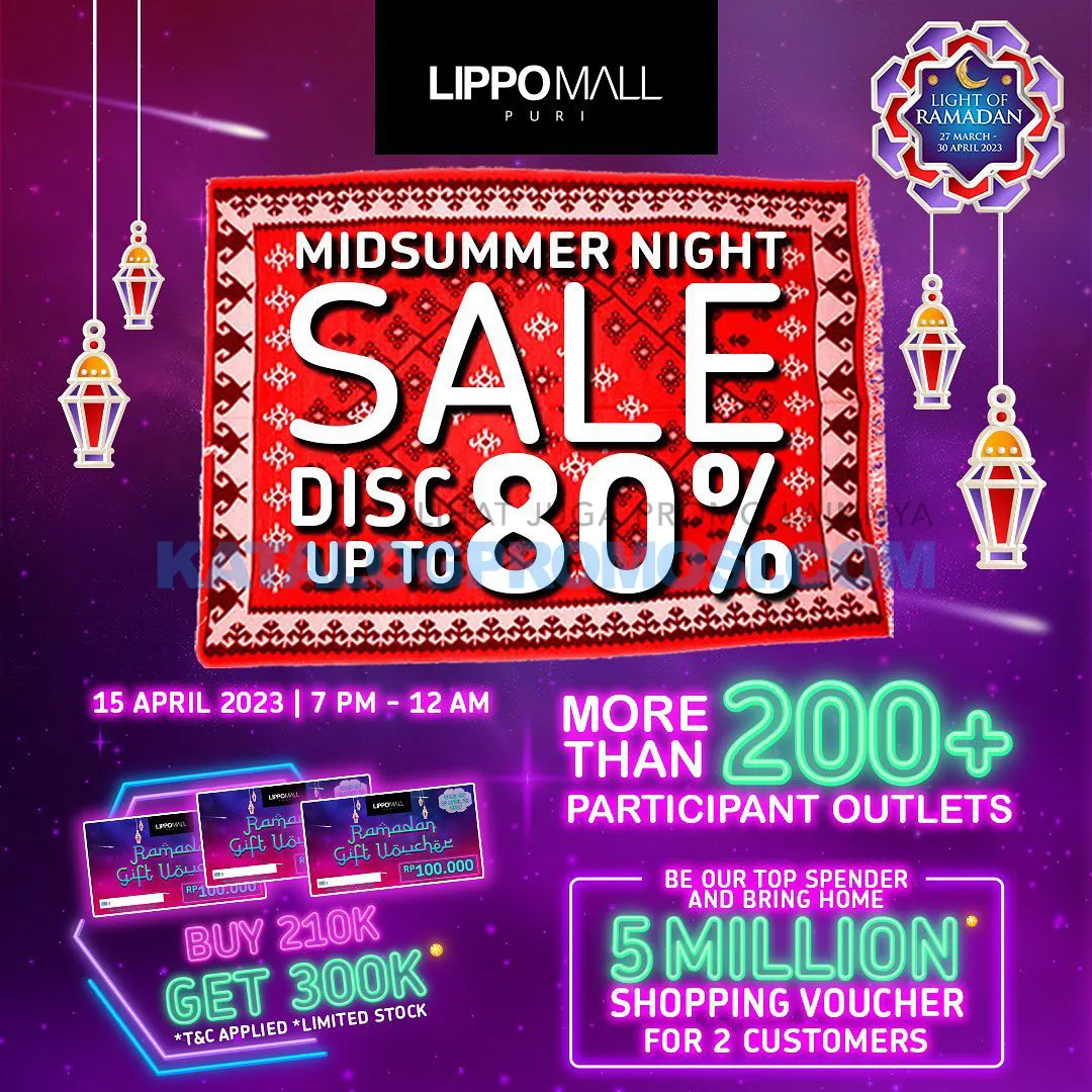 LIPPO MALL PURI Midsummer Night Sale up to 80% off