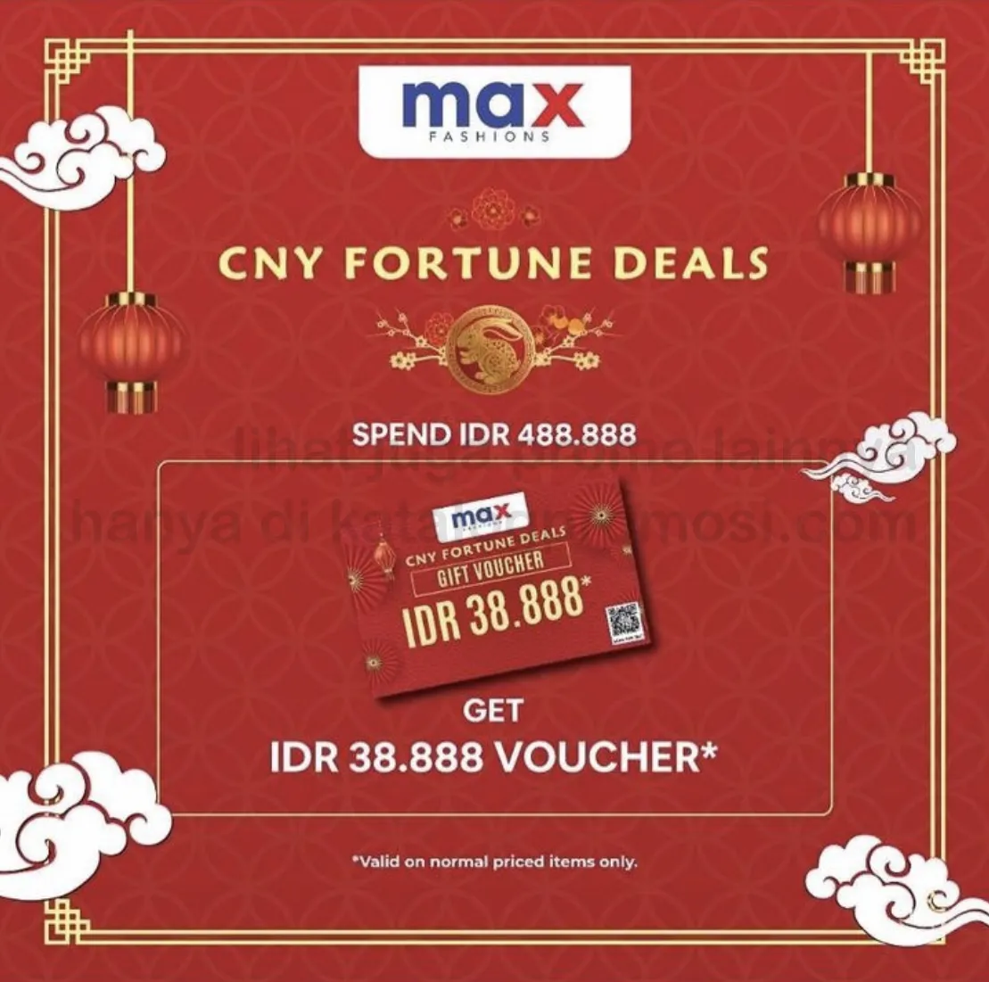 Promo MAX FASHION Chinese New Year Fortune Deals - Dapatkan Voucher Belanja senilai Rp. 38.888
