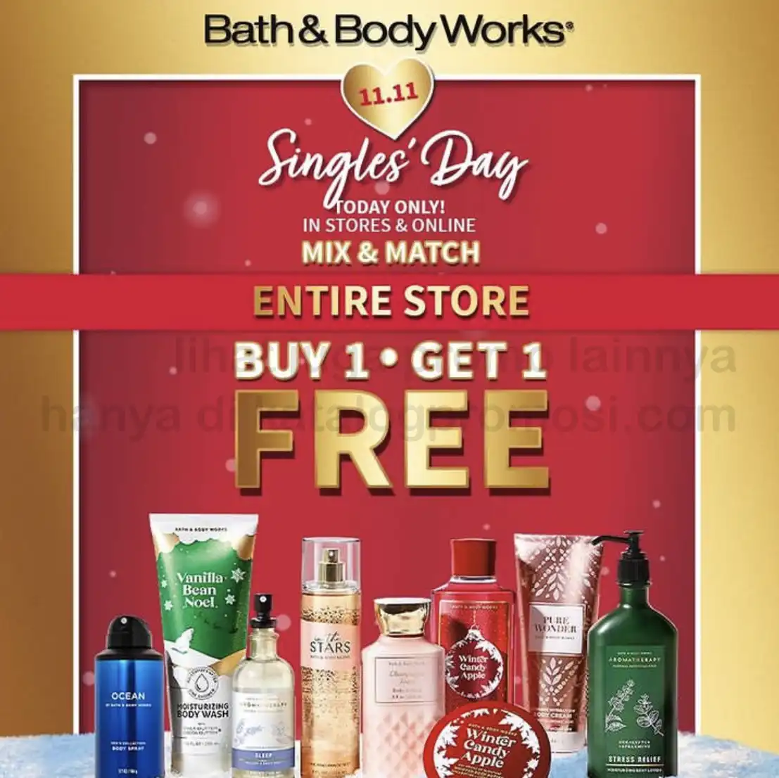 Promo Bath & Body Works 11.11 Happy Singles' Day! BELI 1 GRATIS 1