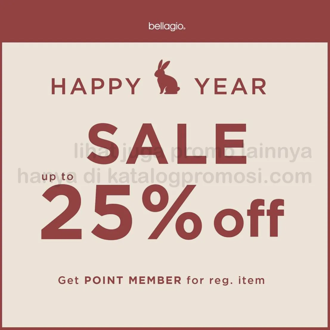 Promo BELLAGIO CHINESE NEW YEAR SALE - DISCOUNT up to 25% off