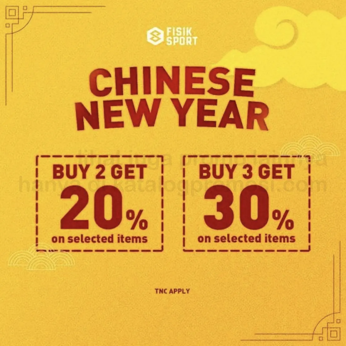 Promo FISIK SPORTS CHINESE NEW YEAR DEALS - BUY 2 GET 20% | BUY 3 GET 30% 