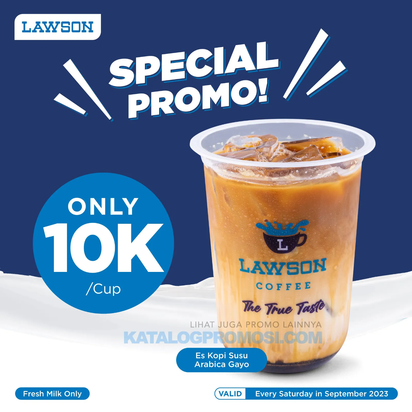 Promo LAWSON SPESIAL WEEKEND - Es Kopi Susu Arabica Gayo cuma Rp. 10.000