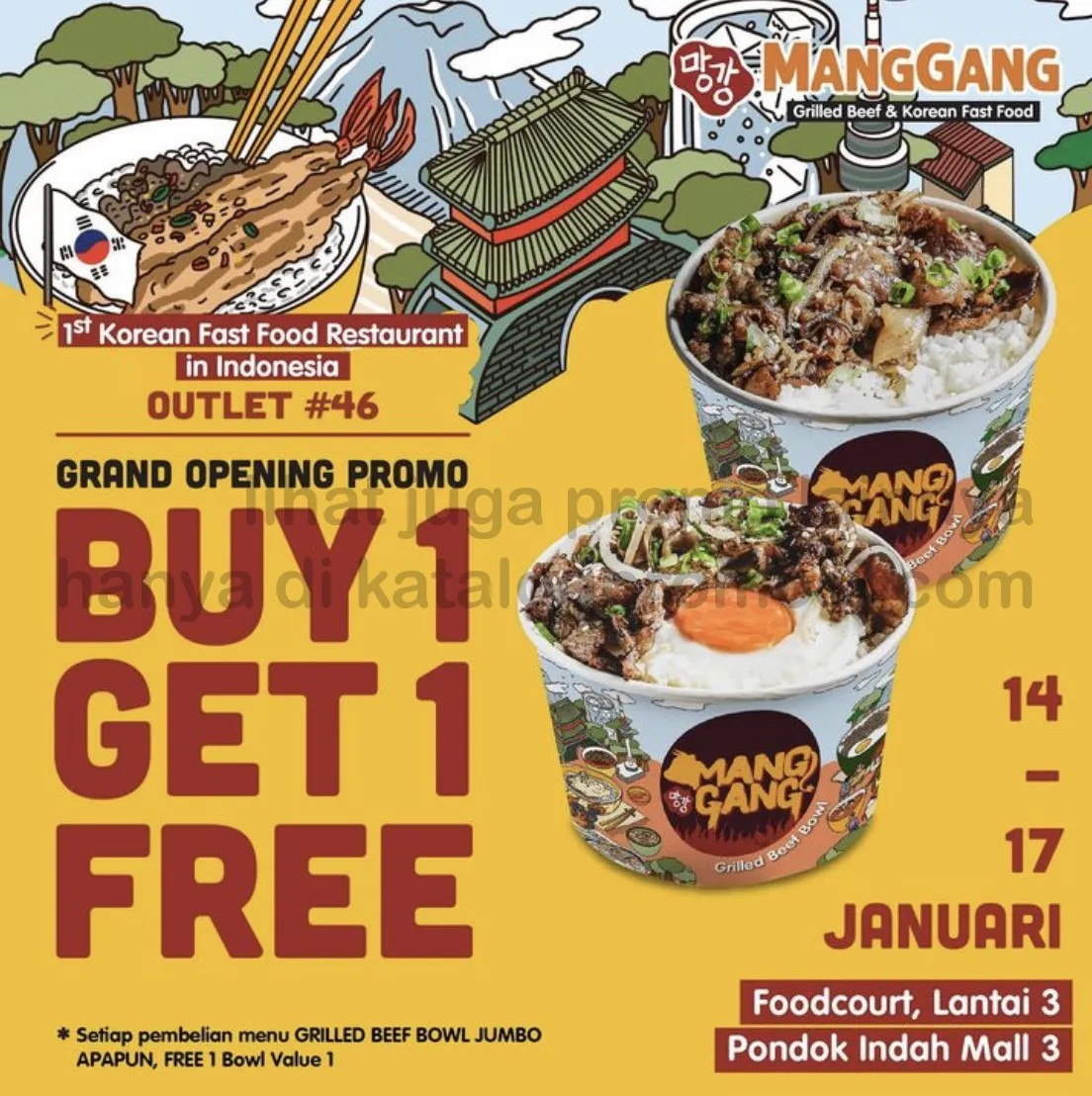 Promo MANGGANG Pondok Indah Mall Opening special - BUY 1 GET 1 mulai tanggal 14-17 JANUARI 2023