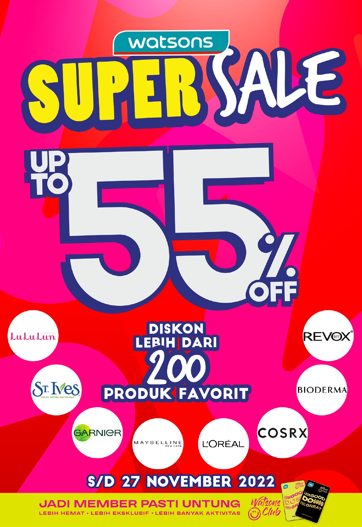 Promo WATSONS WEEKEND SUPER SPESIAL SALE up to 55% off - periode 24-27 NOVEMBER 2022