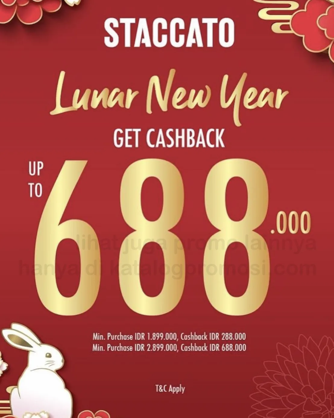 Promo STACCATO LUNAR NEW YEAR SPECIAL - GET VOUCHER up to Rp. 688.000