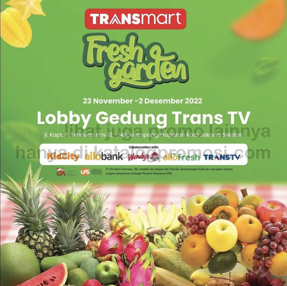 Promo TRANSMART Fresh Garden BAZAAR di Lobby Gedung Trans TV 