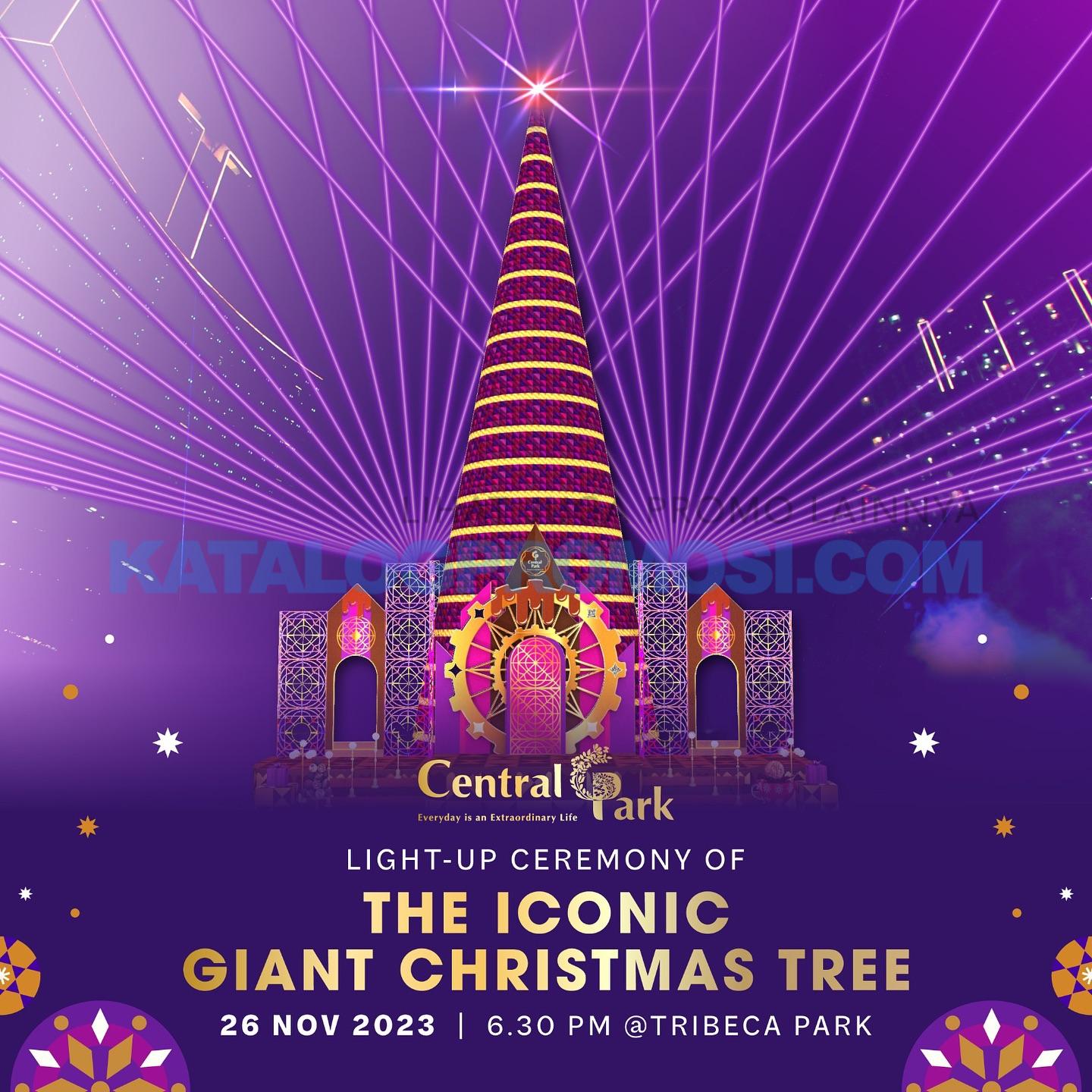 CENTRAL PARK MALL Noel Season’s Light-Up Ceremony of the Iconic Giant Christmas Tree