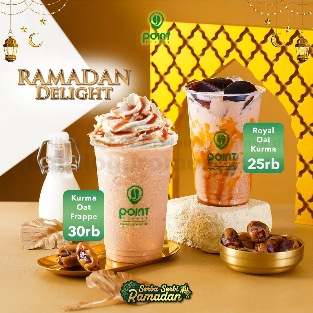 BARU! Point Coffee Ramadhan Delight series ! HARGA mulai Rp. 25RIBU