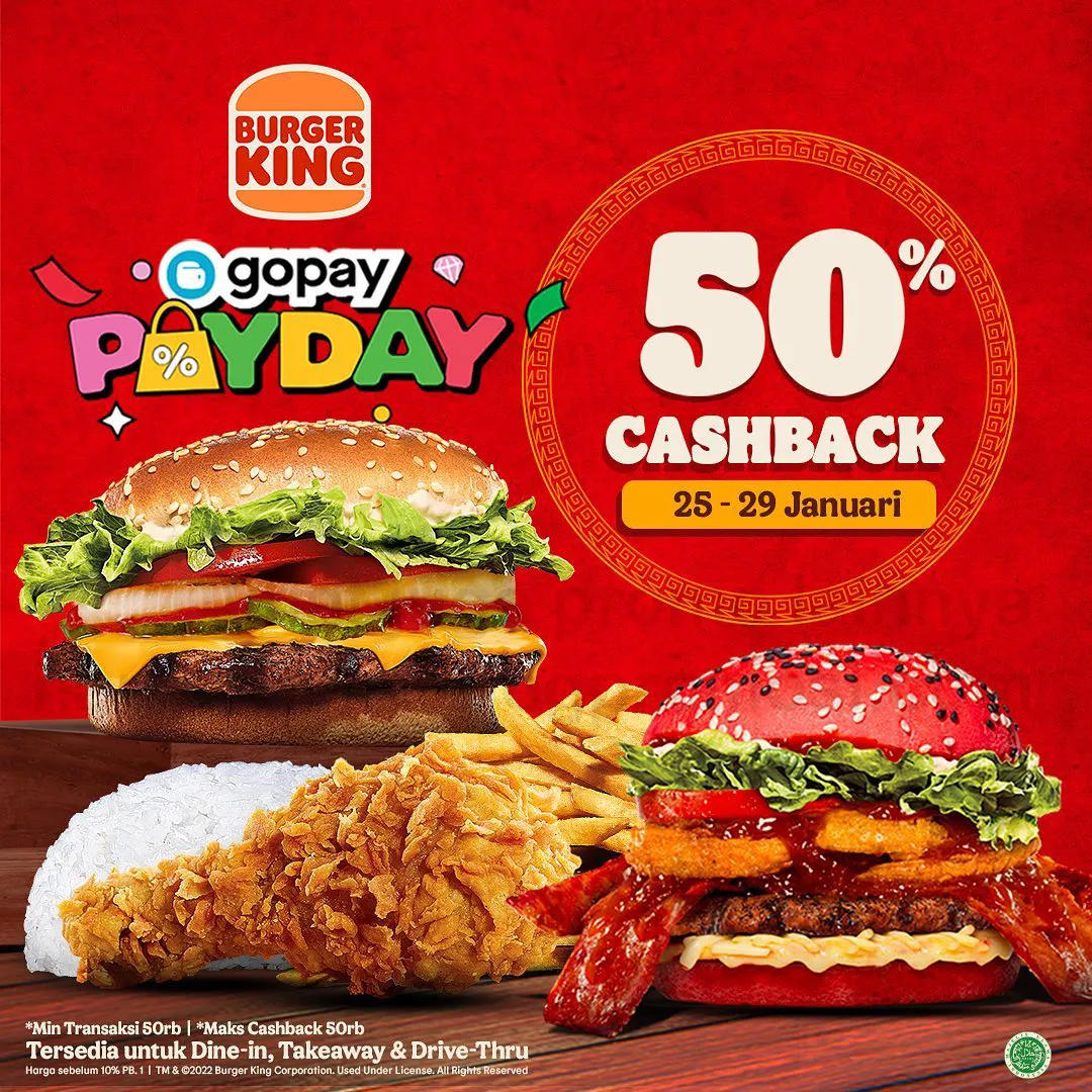 Promo BURGER KING GOPAY PAYDAY - Cashback 50% dengan GOPAY