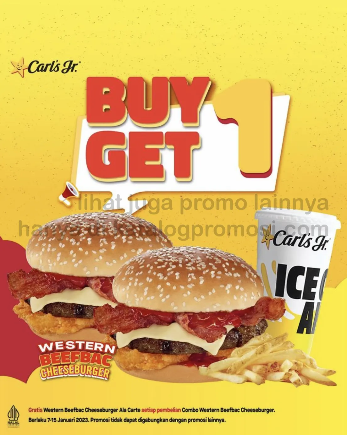 Promo CARLS JR BELI 1 GRATIS 1 untuk Western Beefbac Cheeseburger