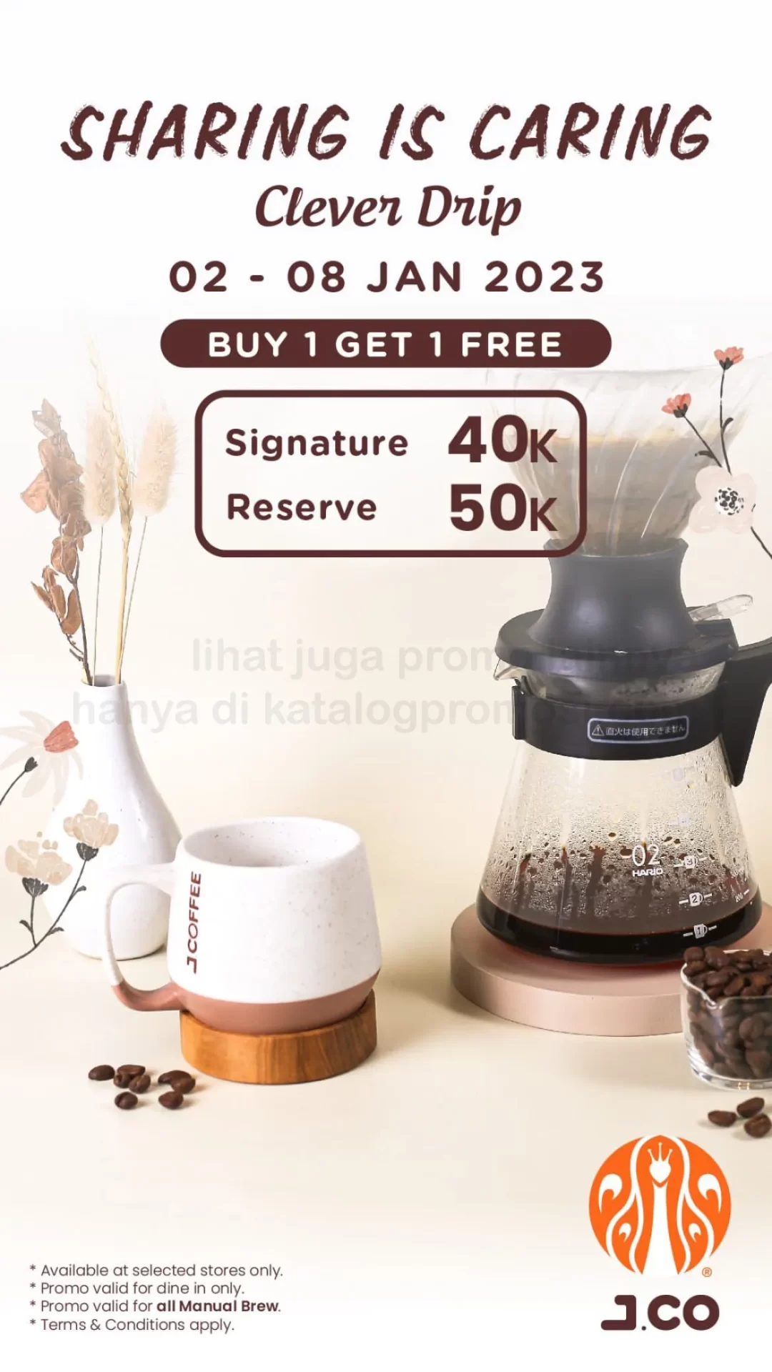 Promo JCO BUY ONE GET ONE FREE untuk setiap pembelian kopi dengan metode Clever Drip