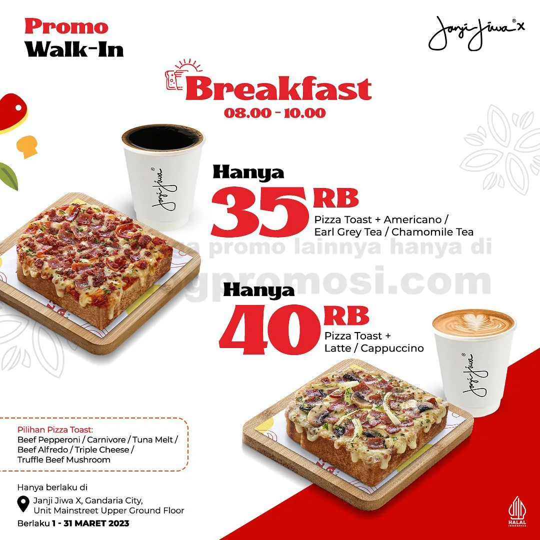 Janji Jiwa X Gandaria City Promo Bundling Pizza Toast mulai Rp. 35RIBU