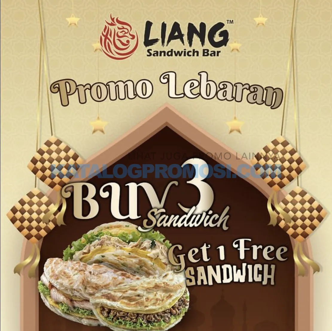 Promo LIANG SANDWICH Lebaran - BELI 3 GRATIS 1 untuk SANDWICH