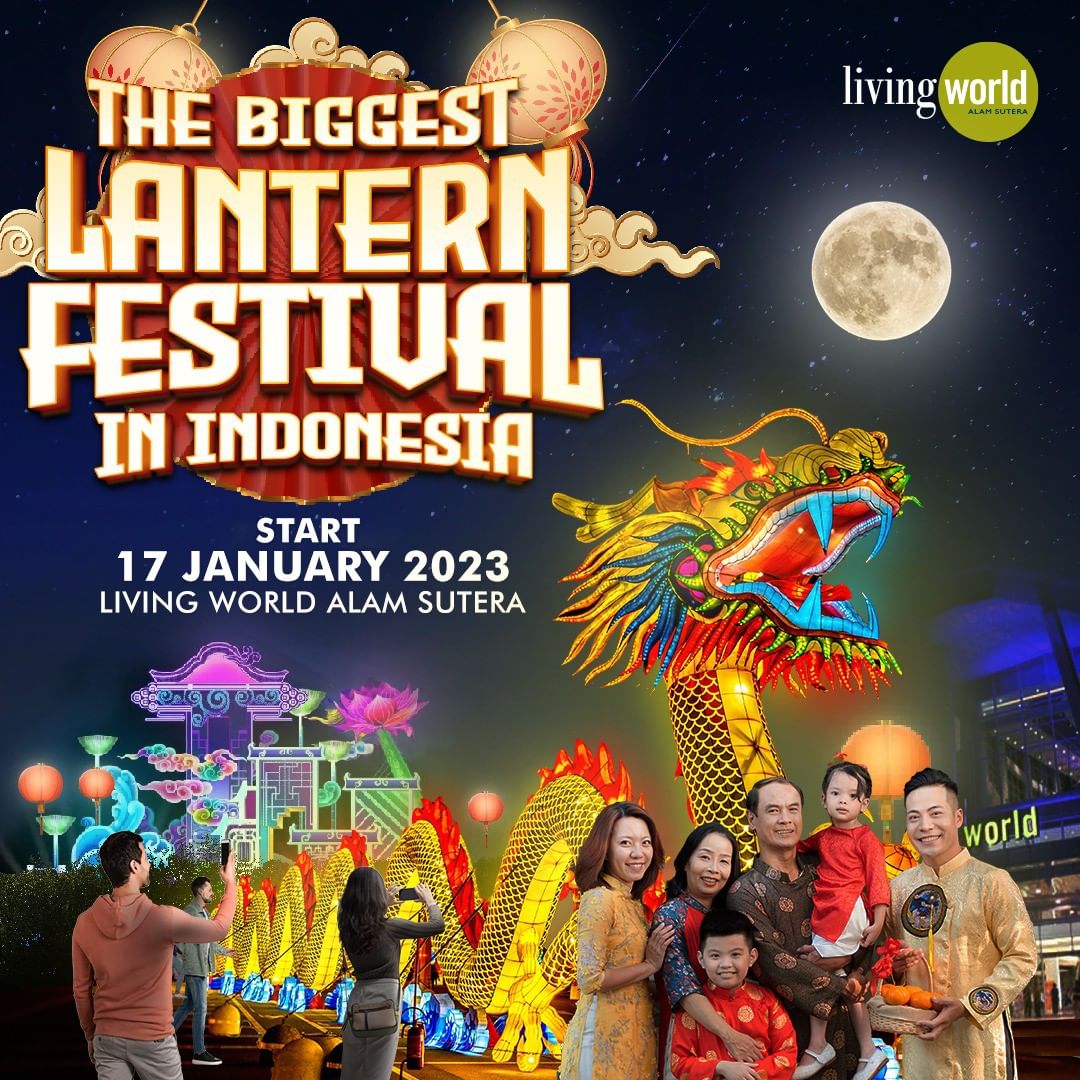 The Biggest Lantern Festival di Living World Alam Sutera