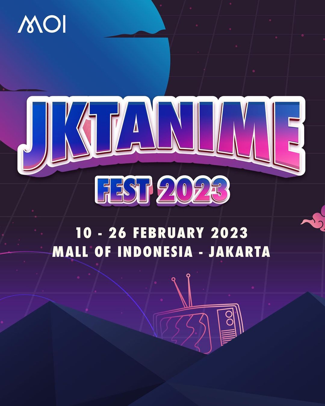 MALL OF INDONESIA present JKTANIME FEST 2023
