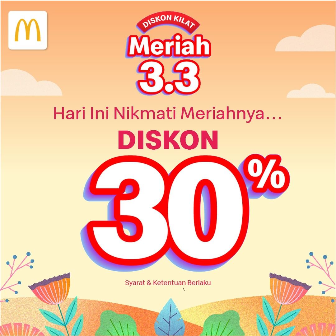 Promo McDonalds 3.3 DISKON KILAT 30% atau 30RIBU