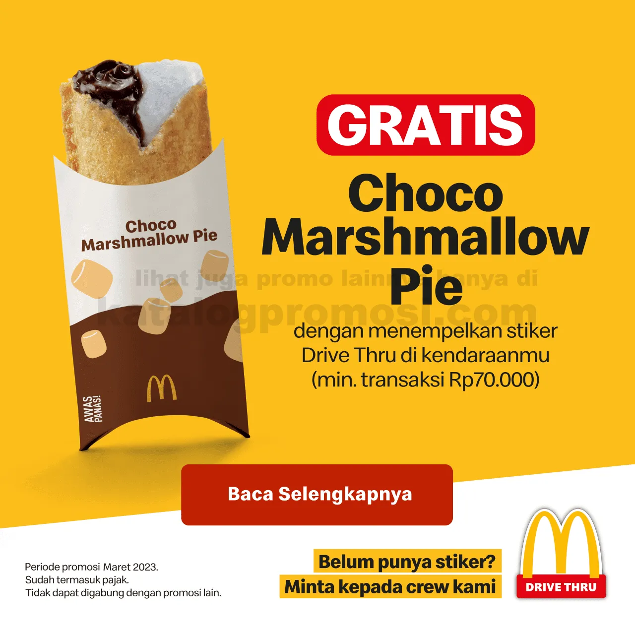 MCDONALD'S Promo GRATIS Choco Marshmallow Pie untuk kendaraan dengan sticker Drive Thru McD