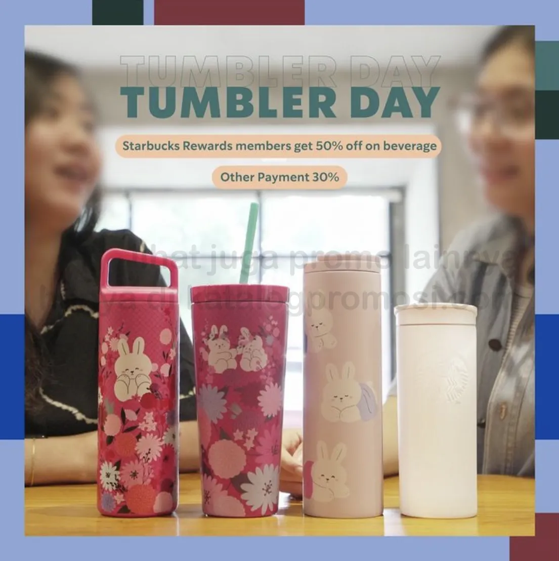 Promo STARBUCKS TUMBLER DAY - DISKON hingga 50% untuk MINUMAN dengan menggunakan Tumbler Official Starbucks