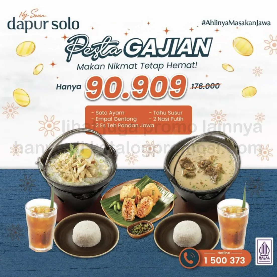 Promo Dapur Solo PESTA GAJIAN SERU - 2 menu utama pilihan + 1 kudapan dan 2 Es Teh Pandan Jawa Hanya Rp 90.909*