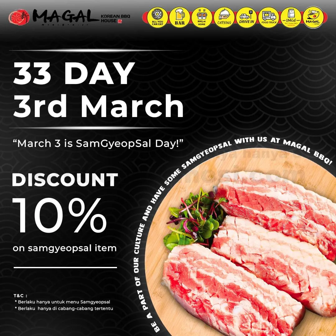 Promo MAGAL Samgyeopsal Day - Get 10% Discount for samgyeopsal 